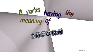 inform  6 verbs which are synonyms of inform sentence examples [upl. by Littlejohn]