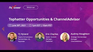 TopHatter Opportunities amp ChannelAdvisor [upl. by Latton894]