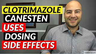 Clotrimazole Canesten  Uses Dosing Side Effects  Pharmacist Review [upl. by Gnah]