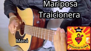 Mariposa Traicionera  Maná Fingerstyle Guitar Cover [upl. by Matthias]