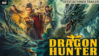 DRAGON HUNTER ड्रैगन हंटर 2022  Official Hindi Trailer  Hollywood Action Movie In Hindi 2022 [upl. by Xavier982]