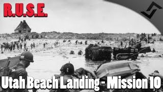 RUSE  Utah Beach Landing  Campaign Mission 10 [upl. by Trista]