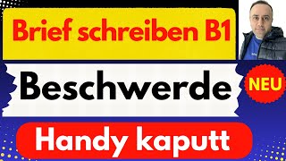 Beschwerde schreiben Niveau B1  DTZ GAST Prüfung B1  Handy kaputt 17092024 [upl. by Gaspard]