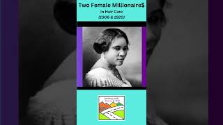 Two Female Millionaires  haircare blackhair first millionaire [upl. by Annahaj]