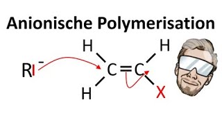 Anionische Polymerisation  Chemie Endlich Verstehen [upl. by Gratiana]