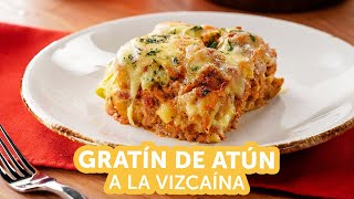 Gratín de Atún a la Vizcaína  Kiwilimón [upl. by Ajit]