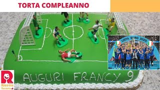 Torta di compleanno campo da calcio in pasta di zucchero [upl. by Talich]