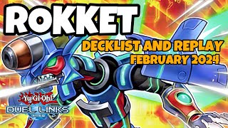 Rokket Duel Links  February 2024 Ranked Duel Replay and Decklist YUGIOH [upl. by Ifen336]