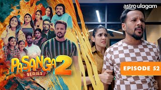 Pasanga 2 I Episode 52 Preview [upl. by Malchy]