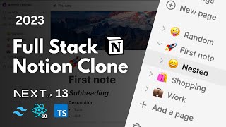 Fullstack Notion Clone Nextjs 13 React Convex Tailwind  Full Course 2023 [upl. by Sotsirhc]