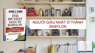 Phần 2 Người Giàu Nhất Ở Thành Babylon George Samuel Clason [upl. by Liman991]