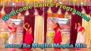 Barso Re Megha Megha Mix Dance  Wellcome Program Tulsi School Dang Tulsipur  Karahi Restaurant [upl. by Schellens690]