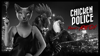 Chicken Police Paint It Red for Switch PlayStation 4 Xbox One iOS Android and Windows Review [upl. by Gabrielle]