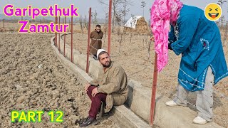 Garipethuk Zamtur  Part 12  Kashmiri Drama [upl. by Glendon]