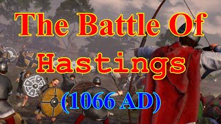 The Battle Of Hastings  Total War Medieval 2 Historical Battles [upl. by Isus403]