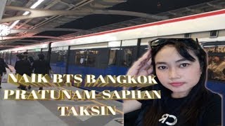 CARA NAIK BTS PRATUNAM SAPHAN TAKSIN KE WAT ARUN GRANDE PALACE WAT PHO [upl. by Rosa]