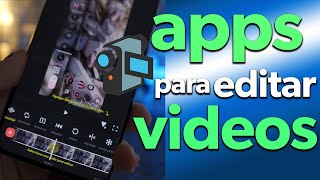 MEJORES APPS PARA EDITAR VIDEO EN TU CELULAR [upl. by Olympie]