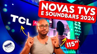 Novas TVs TCL 2024 anunciadas Saiba tudo [upl. by Navac308]