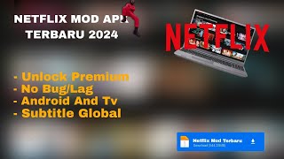 NETFLIX MOD APK TERBARU 2024 DIJAMIN 100 WORK✅TANPA LOGIN LANGSUNG BISA NONTON MOVIE TERBARU🤩🥳 [upl. by Ayirp]