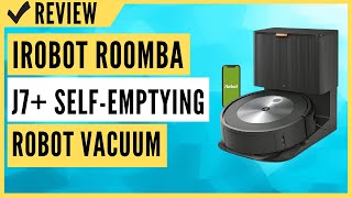 iRobot Roomba J7 Selfemptying Robot Vacuum Review [upl. by Ajax]