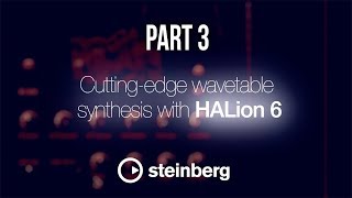 Sampling with HALion 6  pt 3 Cuttingedge wavetable synthesis [upl. by Hearn979]