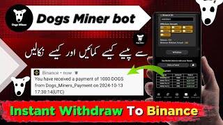 Dogs miner withdraw proof  Dogs miner  dogs miner app payment proof  Dogs airdrop [upl. by Audly]