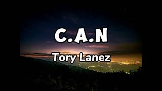 Tory Lanez CAN Lyrics [upl. by Wanonah257]