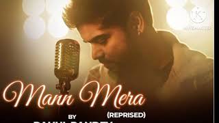 Mann Mera Official Song Video  Table No21Tina Desai amp Rajeev KGajendra Verma [upl. by Keppel]