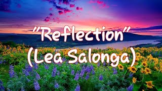 quotReflectionquot by Lea Salonga [upl. by Okechuku388]