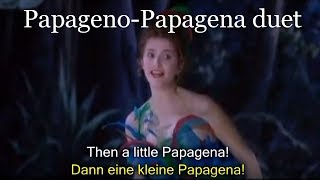 PapagenoPapagena duet German and English subtitles Mozarts Magic Flute [upl. by Klug]