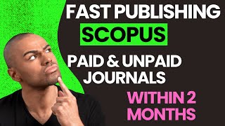 Get Published in SCOPUS Journal in Just 23 Months for FREE  4 fast publishing article  all domain [upl. by Amehr]