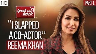 Reema Khan  Reveals All About Herself  Speak Your Heart With Samina Peerzada  Part I [upl. by Rosamund]