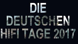 Erfolgsbilanz für Deutsche HiFi Tage 2017  präsentiert von AUDIO stereoplay amp video [upl. by Yleve375]