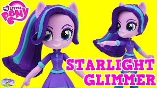 CUSTOM My Little Pony Starlight Glimmer Equestria Girls Tutorial Surprise Egg and Toy Collector SETC [upl. by Elena]