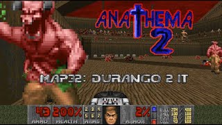 Doom WADs Anathema 2  MAP32 Durango 2 it [upl. by Turoff917]