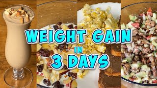 Weight Gain in 3 Days  4 Healthy Meals [upl. by Akinhoj]