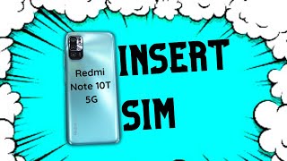 How to Insert SIM and SD Card Redmi Note 10T 5G Hindi [upl. by Palua608]