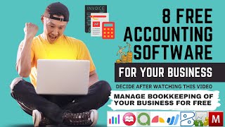 8 Best Free Accounting Software for Small Business  Accounting Software for Free [upl. by Kroo]