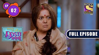 Unconventional Friendship  Jagannath Aur Purvi Ki quotDosti Anokhiquot  Ep 2  Full Episode  8 Feb 2022 [upl. by Fernald]