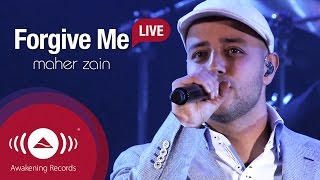 Maher Zain  Forgive Me  Awakening Live At The London Apollo [upl. by Nelaf712]