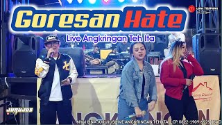 GORESAN HATE JURUJUS LIVE ANGKRINGAN TEH ITA [upl. by Maia]