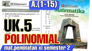 POLINOMIAL UK5 A115 Matematika Peminatan Kelas XI Semester 2 Buku PR Intan Pariwara [upl. by Penhall]