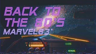 Back To The 80s  Marvel83 Edition  Best of Synthwave And Retro Electro Music Mix [upl. by Strong]