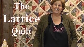 The Lattice Quilt  Quilting Made Easy [upl. by Leuqim]