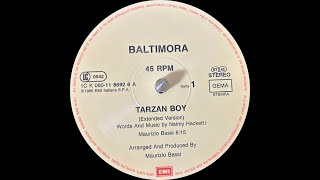 Baltimora  Tarzan Boy Extended Version 1985 [upl. by Judon]