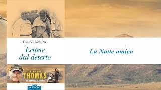 Lettere dal deserto  Carlo Carretto  La notte amica ULTIMO CAPITOLO [upl. by Nyladnarb]