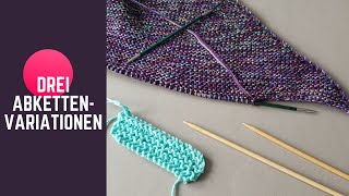 Abketten  Stricken für Anfänger knitting tutorial Kraus Rechts abketten [upl. by Meenen]