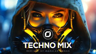 TECHNO MIX 2024 💣 Remixes Of Popular Songs 💣 Only Techno Bangers [upl. by Castle]