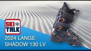 2024 Lange Shadow 130 Ski Boot Review with SkiTalkcom [upl. by Esojnauj569]