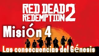 RED DEAD REDEMPTOION 2  Misión 2 las consecuencias del genesis  sub español  COMPLETO 4K [upl. by Morena]